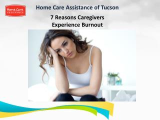 7 Reasons Caregivers Experience Burnout