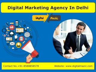 Digital Marketing Company In Delhi | 91-8588858578