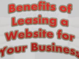 Benefits of Leasing a Website for Your Business