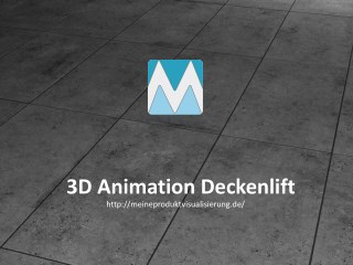 3D Animation Deckenlift