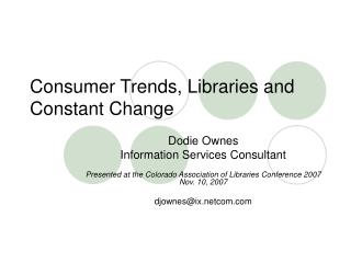 Consumer Trends, Libraries and Constant Change