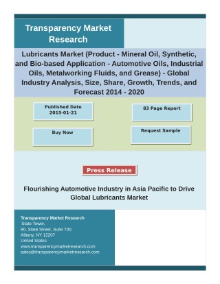 Lubricants Market : Industry Insights With Key Company Profiles - Forecast To 2020