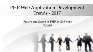 PHP Web Application Development Trends – 2017