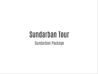 Sundarban Tour