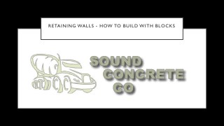 Retaining Walls - How to Build with Blocks