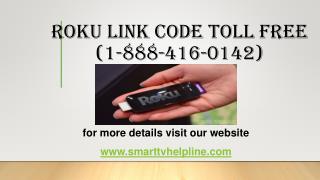 Roku Link Code Toll Free (1-888-416-0142)