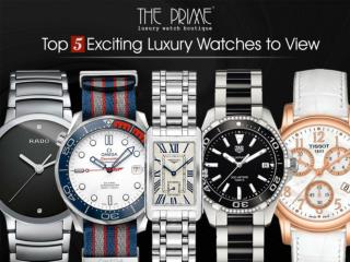 Top 5 Exciting Luxury Watches to View