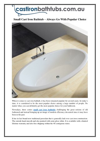 Small Cast Iron Bathtub – Always Go With Popular Choice