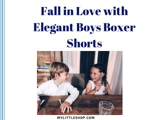 Fall in Love with Elegant Boys Boxer Shorts