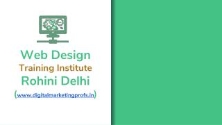 Web Designing Course Institute in Rohini Delhi | 6 Month Advance Training | Course Fees INR 12,500/-