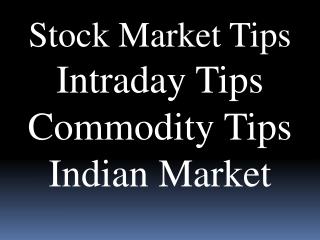 Indian Market Share, Stock, Intraday and Commodity Tips - Bigprofitapp