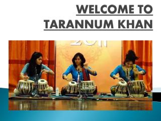 Tarannum Khan-Teaching Class in Tabla Academy