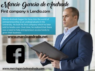 Marcio Garcia de Andrade - First company is Lendio.com