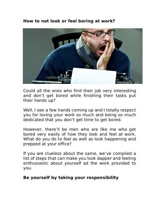 How to not look or feel boring at work?