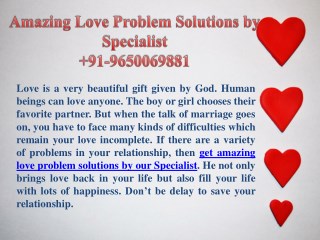 Amazing Love Problem Solutions by Specialist 9650069881