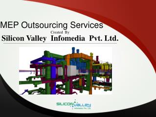 MEP Outsourcing Services - SiliconInfo