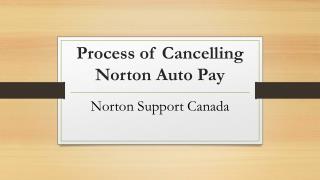 Process of Cancelling Norton Auto Pay