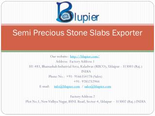 Semi Precious Stone Slabs Exporter