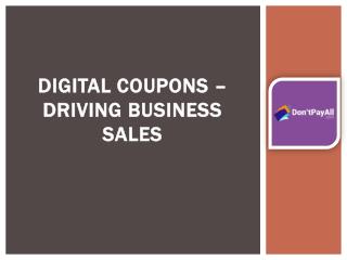 Digital Coupons – Driving Business Sales