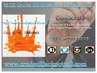 100% Accurate MCX Tips, Crude Oil Tips Free Trial