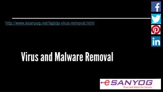 Virus and Malware Removal