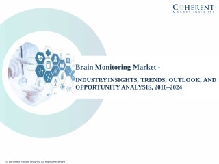 Brain Monitoring Market - Global Industry Insights, Trends