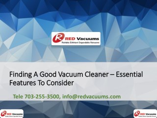 Finding A Good Vacuum Cleaner – Essential Features To Consider