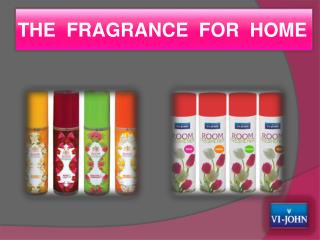 The Fragrance For Home