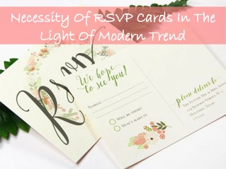 Necessity of RSVP Wedding Cards in the Light of Modern Trend