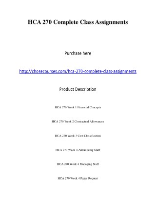 HCA 270 Complete Class Assignments