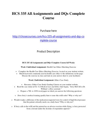 HCS 335 All Assignments and DQs Complete Course