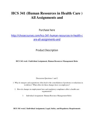 HCS 341 (Human Resources in Health Care ) All Assignments and