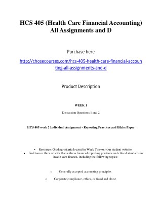 HCS 405 (Health Care Financial Accounting) All Assignments and D