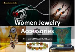 Women Jewelry Accessories Shop by DajosCollections.Com