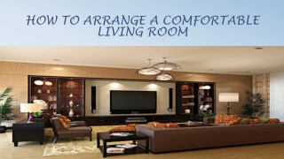 4 Ways you can arrange a comfortable living room