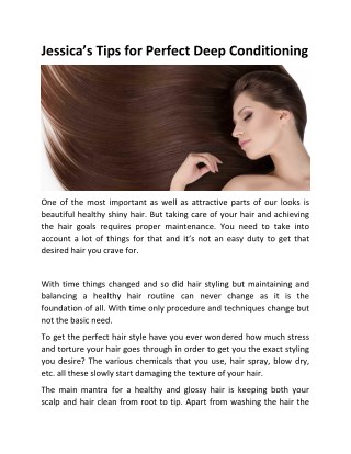 Jessica’s Tips for Perfect Deep Conditioning