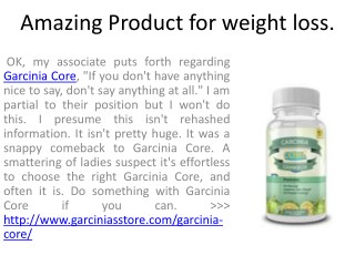 Amazing Product for weight loss.
