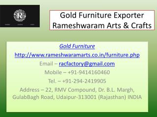 Gold Furniture Exporter