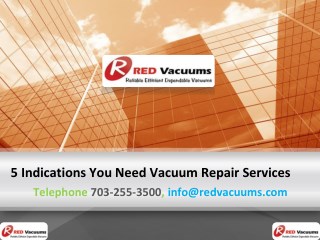 5 Indications You Need Vacuum Repair Services