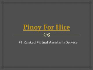 Pinoy For Hire The Ranke #1 VAs You Can Hire