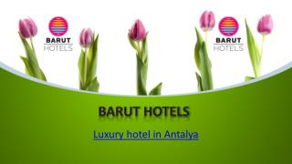 Luxury Stay In Antalya - Best hotels in turkey