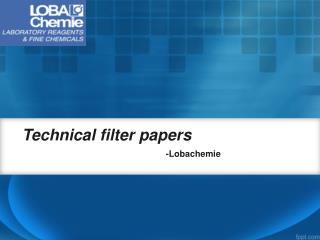 Buy Technical filter papers online- Lobachemie