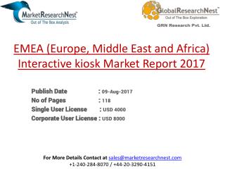 EMEA (Europe, Middle East and Africa) Interactive kiosk Market Major Players Product Revenue 2017