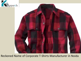 Reckoned Name of Corporate T-Shirts Manufacturer in Noida