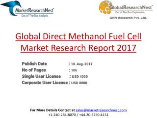Global Direct Methanol Fuel Cell Market Research Report 2017