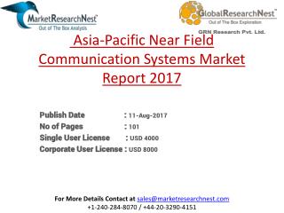 Asia-Pacific Near Field Communication Systems Market Major Players Product Revenue 2017