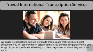 Travod international - Transcription Services