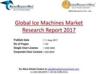 Global Ice Machines Market Research Report 2017