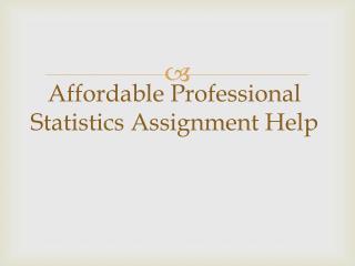 Affordable Professional Statistics Assignment Help