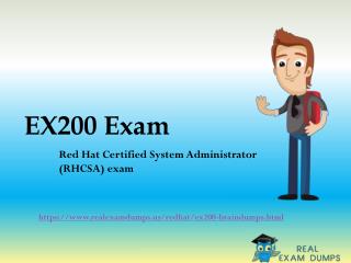 Download EX200 Exam Dumps Questions & Answers - EX200 Braindumps RealExamDumps